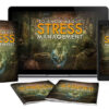 Everything You Need To Know About Stress Management